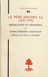 Le Père Houdry S.J. (1631-1729)