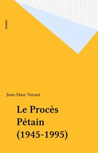 Le procès Pétain