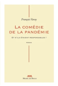 La comédie de la pandémie
