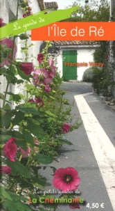 Le guide de l'île de Ré