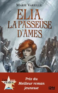 Elia, la passeuse d'âmes Tome 1