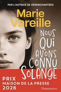 Nous qui avons connu Solange
