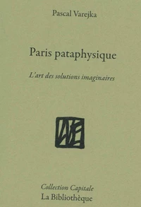 Paris pataphysique