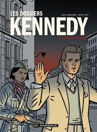 Rapidshare téléchargements gratuits livres Les dossiers Kennedy - Tome 2 - La guerre en Europe
