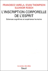 L'inscription corporelle de l'esprit