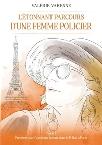 L'étonnant parcours d'une femme policier
