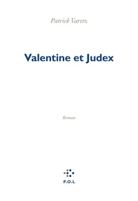 Valentine et Judex