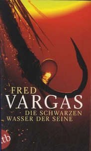 Die Schwarzen Wasser der Seine