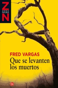 Que se levanten los muertos