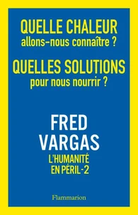 Quelle chaleur allons nous connaître ?