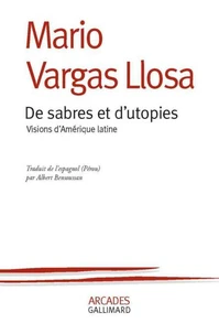 De sabres et d'utopies
