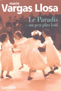 Le Paradis - Un Peu Plus Loin