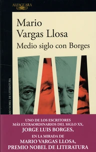Medio siglo con Borges