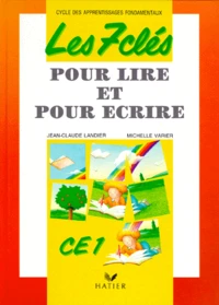 Les 7 clés pour lire et pour écrire