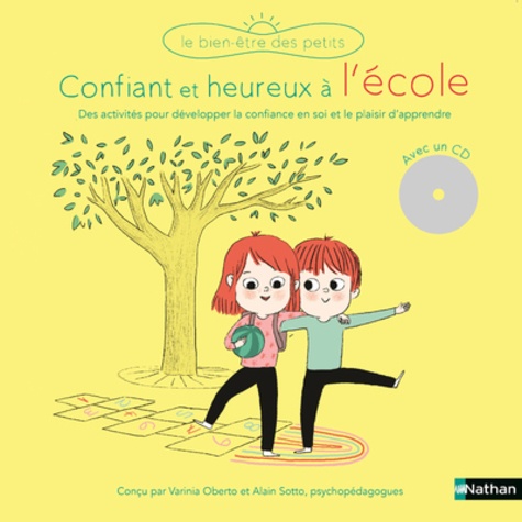 Confiant et heureux à l'école  avec 1 CD audio