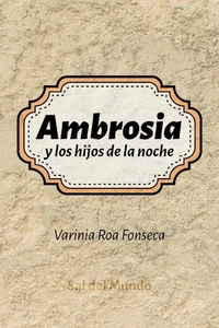 Ambrosia y los hijos de la noche