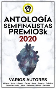 Antología Semifinalistas Premio3k 2020