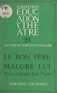 Le bon père malgré lui