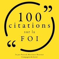  Various et Patrick Martinez-Bournat - 100 citations sur la foi.
