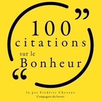  Various et Patrick Martinez-Bournat - 100 citations sur le bonheur.
