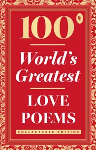 100 World's Greatest Love Poems