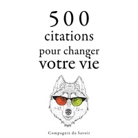  Various et Patrick Blandin - 500 citations pour changer votre vie.