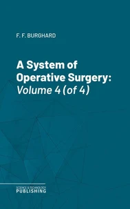 A System of Operative Surgery