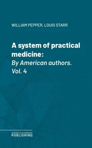 A system of practical medicine
