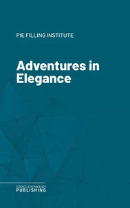 Adventures in Elegance