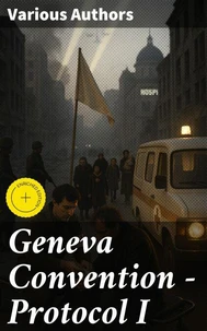 Geneva Convention — Protocol I