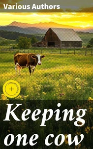 Keeping one cow