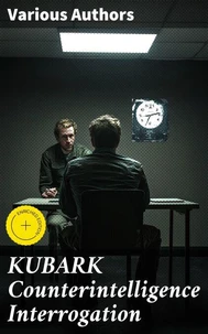 KUBARK Counterintelligence Interrogation