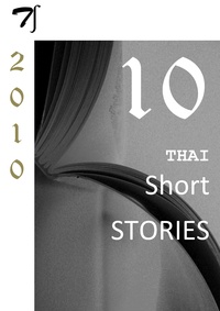  Various authors - Ten Thai short stories — 2010.
