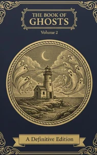 The Book of Ghosts (Volume 2)