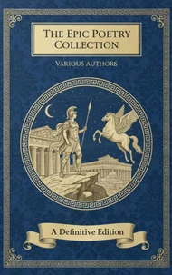 The Epic Poetry Collection