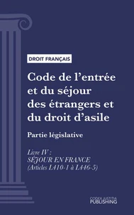 Code de l'entrée et du séjour des étrangers et du droit d'asile