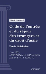 Code de l'entrée et du séjour des étrangers et du droit d'asile