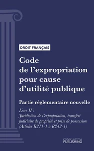 Code de l'expropriation pour cause d'utilité publique