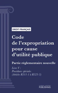 Code de l'expropriation pour cause d'utilité publique