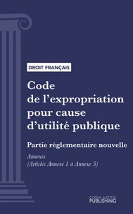 Code de l'expropriation pour cause d'utilité publique