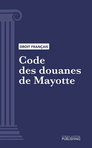 Code des douanes de Mayotte