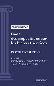Code des impositions sur les biens et services