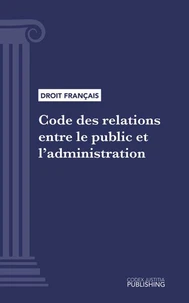 Code des relations entre le public et l'administration