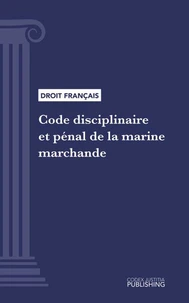 Code disciplinaire et pénal de la marine marchande