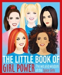  Various - The Little Book of Girl Power - The Wit and Wisdom of the Spice Girls.