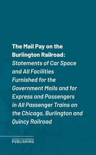The Mail Pay on the Burlington Railroad
