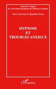 Hypnose et troubles anxieux