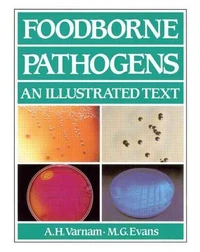 Foodborne Pathogens : an Illustrated Text