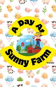 A Day At Sunny Farm