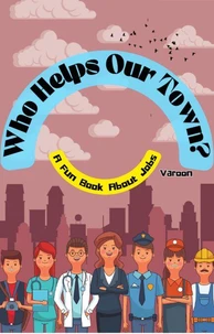 Who Helps Our Town?